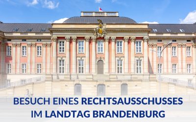 Besuch eines Rechtsausschusses im Landtag Brandenburg
